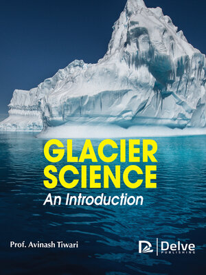 cover image of Glacier science--An introduction